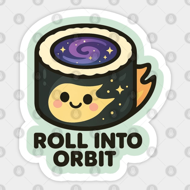 Roll Into Orbit – Cute Space Sushi Art | Funny Cosmic Foodie Tee Sticker by Anne Lee
